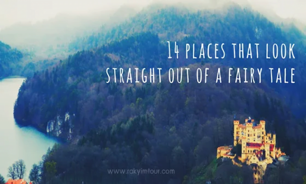 14 สถานที่ทั่วโลก วิวสวยเหมือนอยู่ในเทพนิยาย