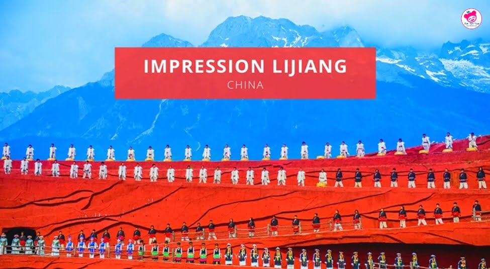 Impression Lijiang โชว์สุดอลังการท่ามกลางภูเขาหิมะมังกรหยก ลี่เจียง